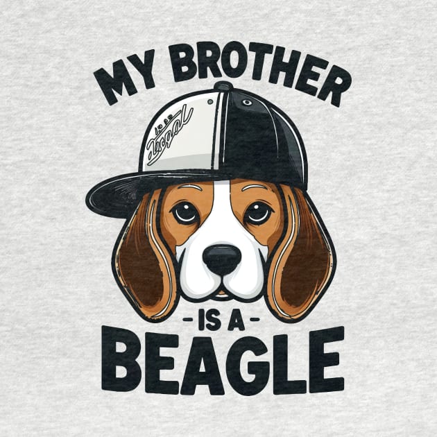 My Brother Is A Beagle Dog Tails and Treats Family by cyryley